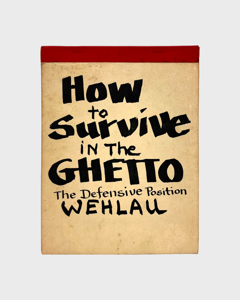 How to Survive in the Ghetto: The Defensive Position by Judith Wehlau