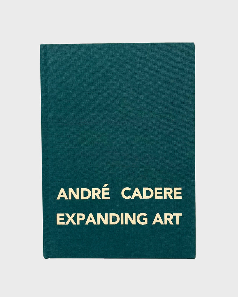André Cadere: Expanding Art ed. Hervé Bize