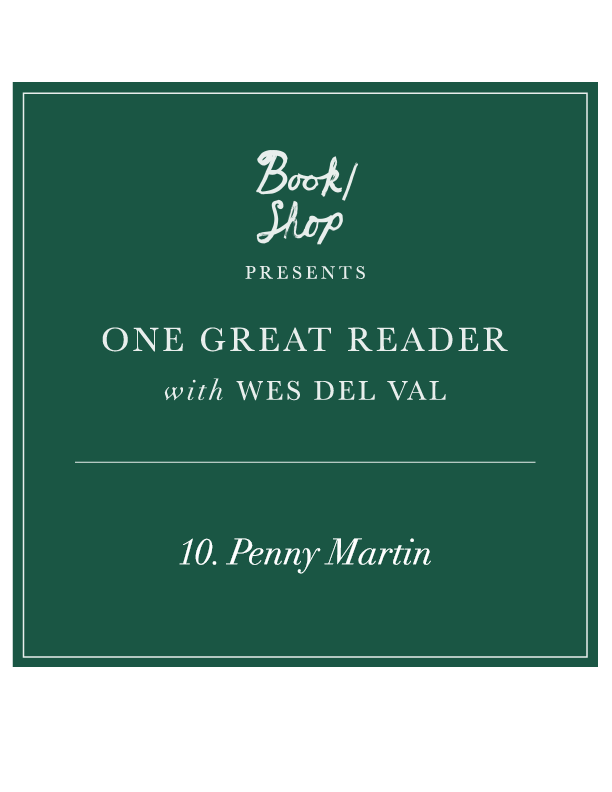 One Great Reader No. 10: Penny Martin