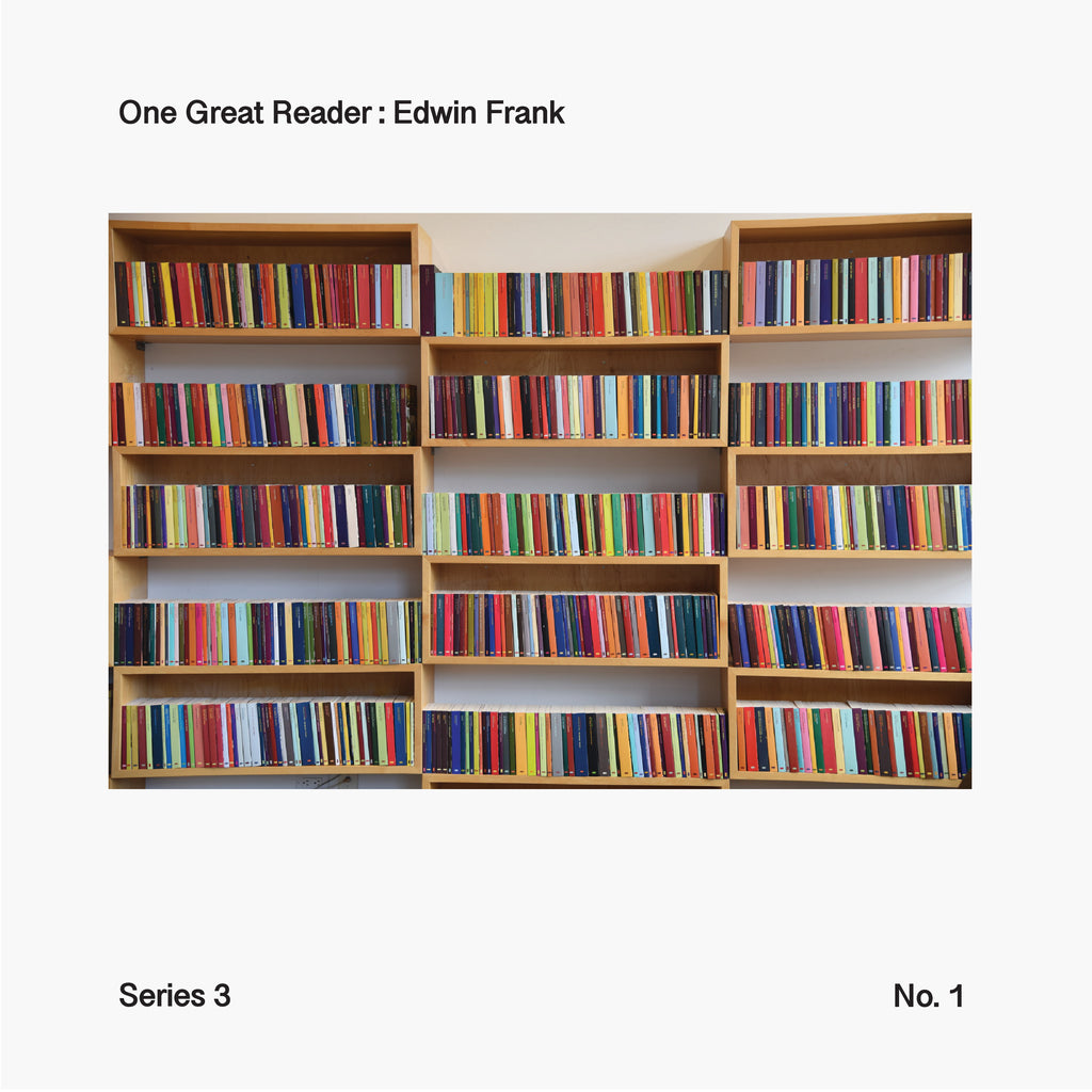 One Great Reader, Series 3, No. 1: Edwin Frank