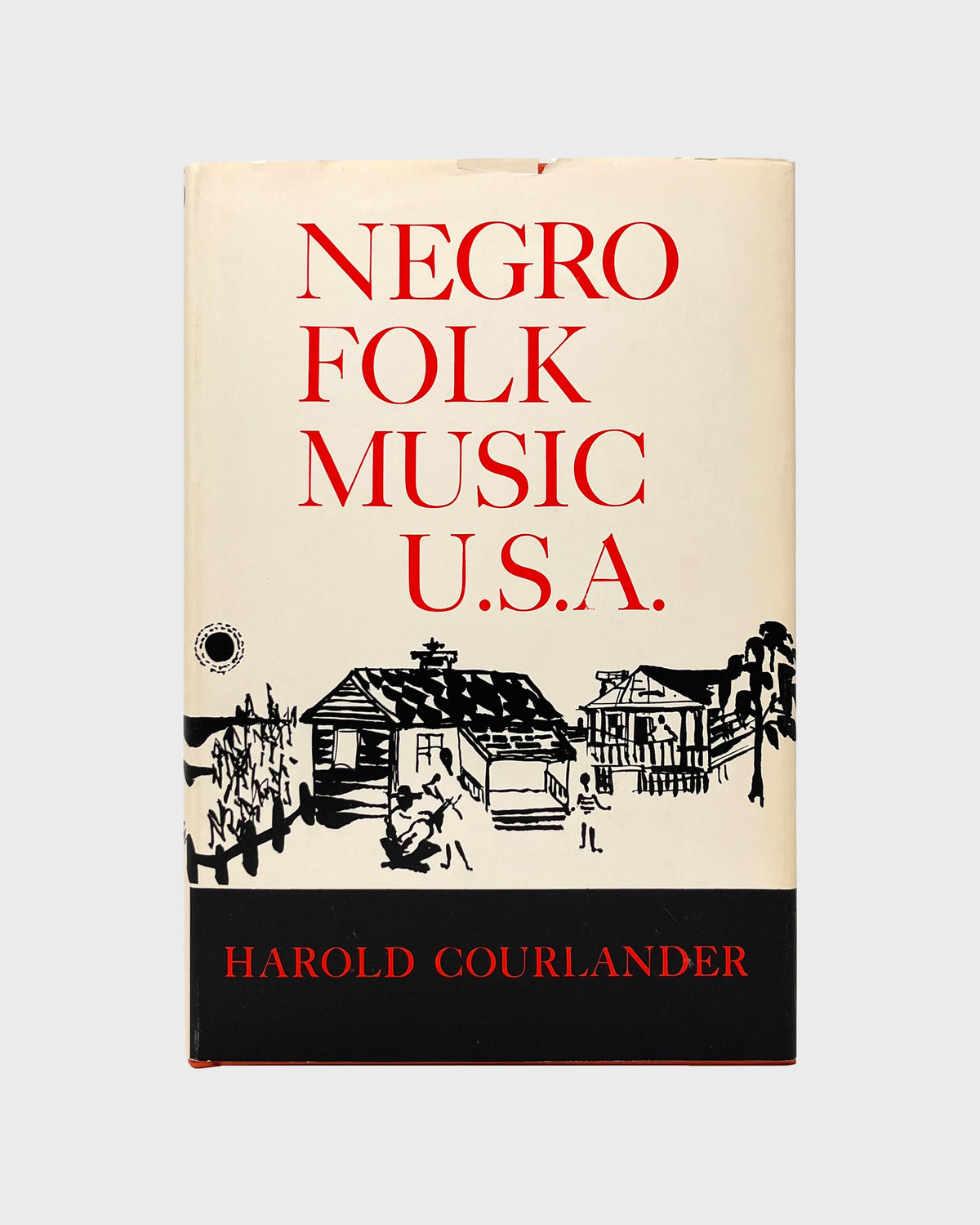 Negro Folk Music U.S.A. by Harold Courlander | BOOK/SHOP