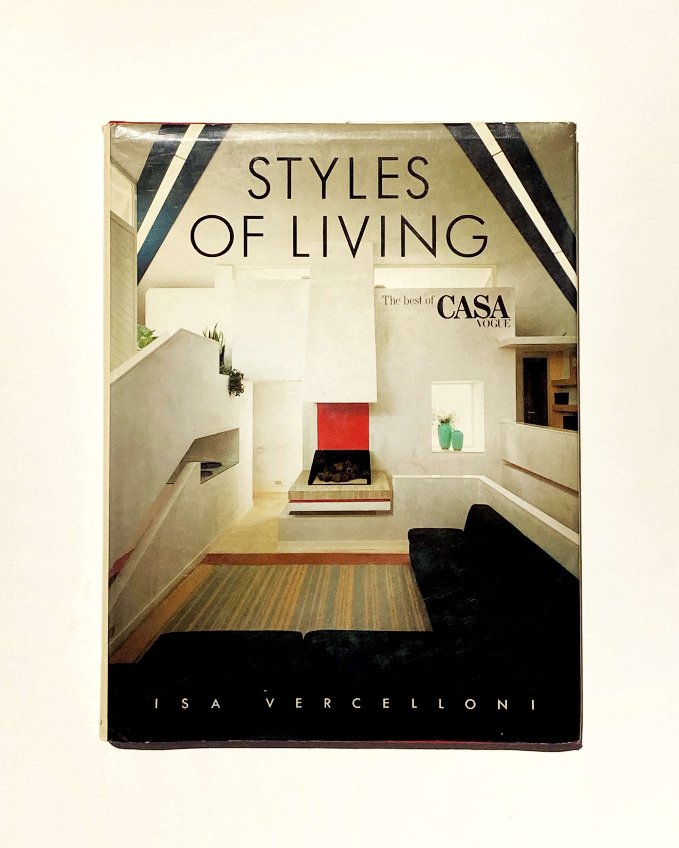 Styles of Living: The Best of Casa Vogue by Isa Vercelloni | BOOK/SHOP