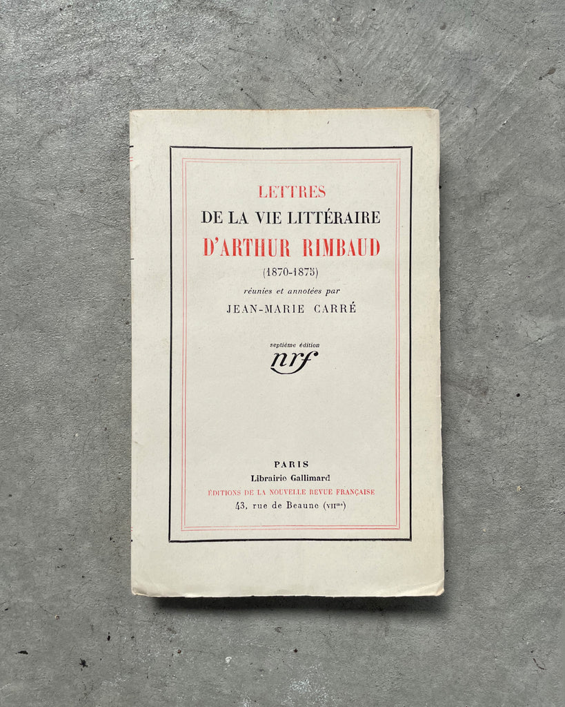 Lettres De La Vie Littéraire D'Arthur Rimbaud