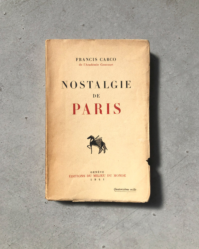 Nostalgie de Paris by Francis Carco (Fr.)