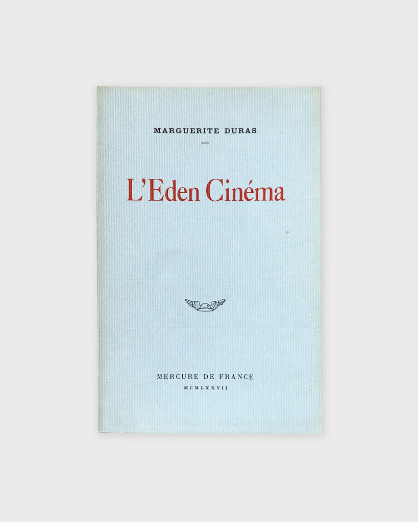 L’Eden Cinéma [play] par Marguerite Duras (Fr.)