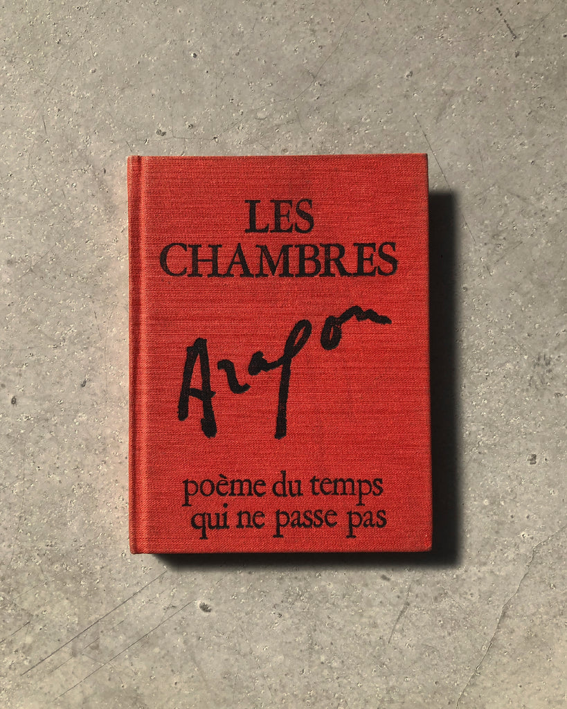 Les Chambres: poème du temps qui ne passe pas by Aragon (Fr.)