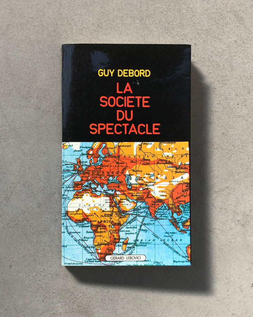 La Société du spectacle by Guy Debord (Fr.)