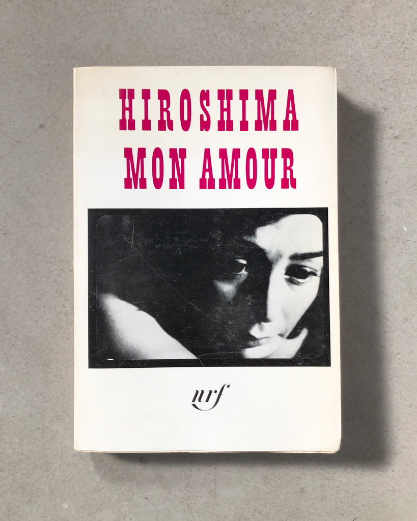 Hiroshima mon amour: Scénario et Dialogues by Marguerite Duras (Fr.)