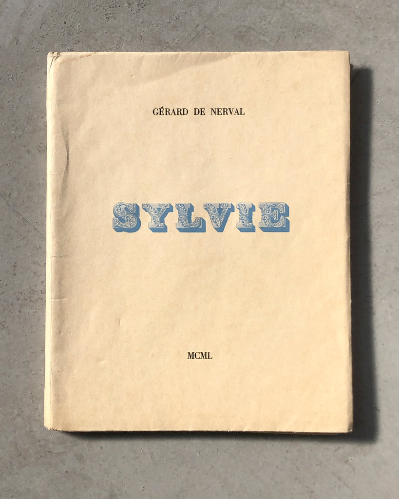 Sylvie: Souvenirs du Valois by Gérard de Nerval (Fr.)