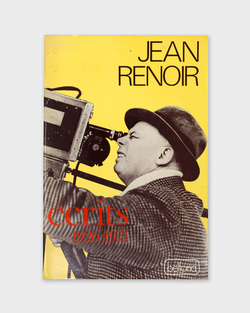 Écrits 1926-1971 - Jean Renoir